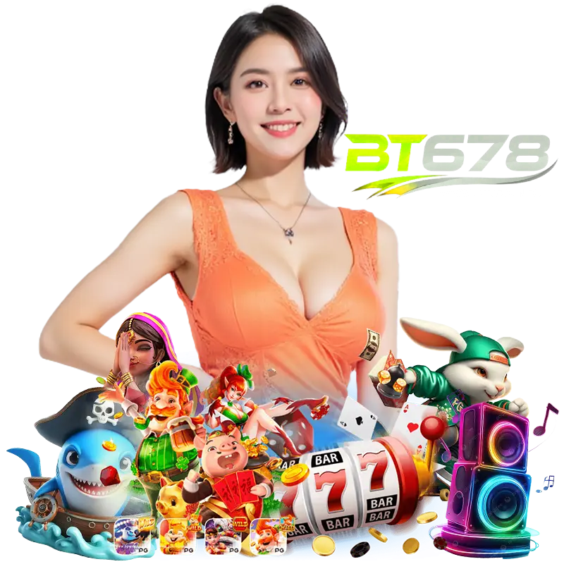 BT678 ทดลองเล่นฟรี